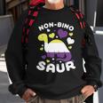 Non Bino Saur Dinosaur Aagender Pride Month Sweatshirt Gifts for Old Men