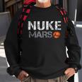Nuke Mars Tshirt Sweatshirt Gifts for Old Men