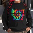 Peace Out 4Th Grade 2022 Tie Dye Happy Last Day Of School Funny Gift Sweatshirt Gifts for Old Men