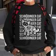 Physicists Scientists Schrödingers Katze Cute Gift V3 Sweatshirt Gifts for Old Men