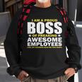 Proud Boss Of Freaking Awesome Employees V2 Sweatshirt Gifts for Old Men