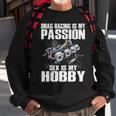 Racing Is My Passion Sweatshirt Gifts for Old Men