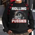 Rolling Is For Sweatshirt Gifts for Old Men
