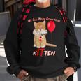Scary We All Meow Down Here Clown Cat Kitten Sweatshirt Gifts for Old Men
