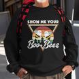 Show Me Your Boo Bees Halloween Quote Sweatshirt Gifts for Old Men