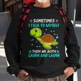 Sometimes I Talk To Myself The We Both Laugh And Laugh Cute Turtle Sweatshirt Gifts for Old Men
