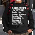 Special Retiree Gift - Funny Retirement Schedule Tshirt Sweatshirt Gifts for Old Men