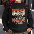 Spooky Spooky Spooky Spooky Vibes Halloween Quote V2 Sweatshirt Gifts for Old Men