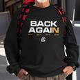 Stephen Back Again Warriors Champion Sweatshirt Gifts for Old Men