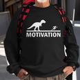 T-Rex Motivation Sweatshirt Gifts for Old Men