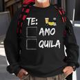 Te Amo Tequila V2 Sweatshirt Gifts for Old Men