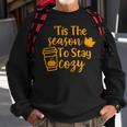 Tis The Season To Stay Cozy Pumpkin Spice Fall Thanksgiving Sweatshirt Gifts for Old Men