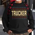 Trucker Trucker Job Title Vintage Sweatshirt Gifts for Old Men