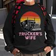Trucker Truckers Wife Retro Truck Driver Sweatshirt Gifts for Old Men
