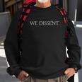 We Dissent Collar Rbg | We Wont Go Back Sweatshirt Gifts for Old Men