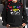 Welcome Back To School School Nurse For Students Teachers Sweatshirt Gifts for Old Men