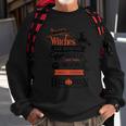 When Witches Go Riding An Black Cats Are Seen Moon Halloween Quote V3 Sweatshirt Gifts for Old Men