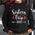 Womens Sisters Trip 2022 Vacation Travel Funny Sisters Weekend Graphic Design Printed Casual Daily Basic Sweatshirt Gifts for Old Men