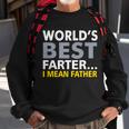 Worlds Best Farter I Mean Father Tshirt Sweatshirt Gifts for Old Men
