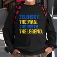 Zelensky The Man The Myth The Legend Volodymyr Zelensky Sweatshirt Gifts for Old Men