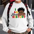 I Am Black History For Kids Boys Black History Month Sweatshirt Gifts for Old Men