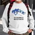Life Is Meaningless And Everything Dies Sweatshirt Gifts for Old Men