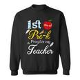 1St Day Of Pre K Pray For My Teacher Sweatshirt