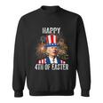 4Th Of Easter Funny Happy 4Th Of July Anti Joe Biden Sweatshirt