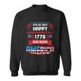 4Th Of July Happy Patriotic Day 1776 God Bless America Gift Sweatshirt