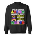 April Is Autism Awareness Month For Me Every Month Is Autism Awareness Tshirt Sweatshirt