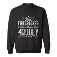 Birthday Patriotic This Firecracker Was Born On 4Th Of July Gift Sweatshirt