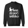 Bow Down Witches Tshirt Sweatshirt