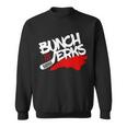 Bunch Of Jerks Carolina Hockey Sweatshirt