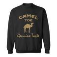 Camel Toe Genuine Taste Funny Sweatshirt