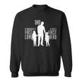 Dad A Sons First Hero Daughters First Love Tshirt Sweatshirt