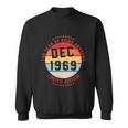 Dec 1969 Birthday The Year Of Being Awesome Gift Sweatshirt