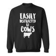 Easily Distracted By Cows Tshirt Sweatshirt