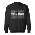 Federal Donuts Repeat Design Donuts Federal Donuts V2 Sweatshirt