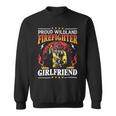 Firefighter Proud Wildland Firefighter Girlfriend Gift Sweatshirt