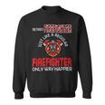 Firefighter Vintage Retired Firefighter Definition Only Happier Retire V3 Sweatshirt