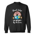 Funny Bookworm Teacher Librarian Reading Donut Pun Literacy Cool Gift Sweatshirt