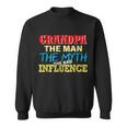 Funny Grandpa Man Myth The Bad Influence Tshirt Sweatshirt