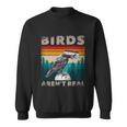 Funny Meme Birds Surveillance Truther Cctv Bird Arent Real Gift Sweatshirt