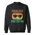 Funny Tee For Fathers Day Princess Protector Of Daughters Gift Sweatshirt
