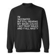 Funny Vaccinated Trust Issues Sweatshirt