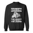 Grandpa And Grandson The Legacy The Legend Tshirt Sweatshirt