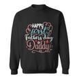 Happy First Fathers Day Daddy 1St Fathers Day Gifts Quote Graphic Design Printed Casual Daily Basic Sweatshirt