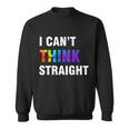I Cant Think Straight Gay Pride Tshirt Sweatshirt