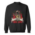 I Chose This Life Thin Red Line Sweatshirt