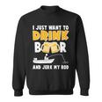 I Just Want To Drink Beer And Jerk My Rod Fishing Tshirt Sweatshirt